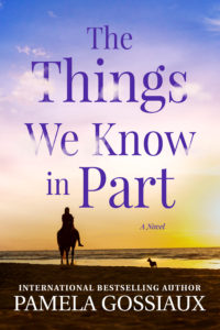 the things we know in part
